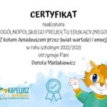 certyfikat dla nauczycielki ukończenia ogólnopolskiego projektu edukacyjnego z kotem amadeuszem przez świat wartości