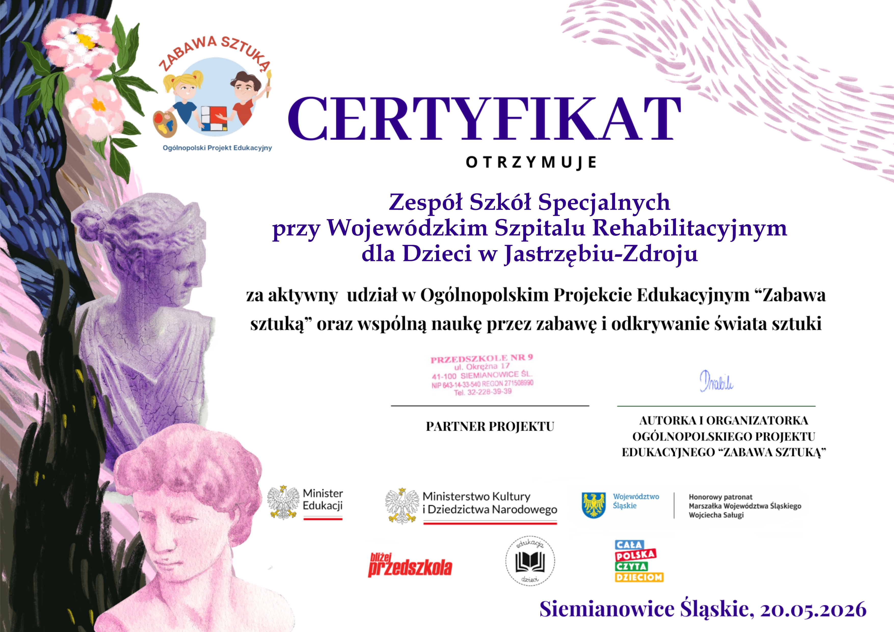 Certyfikat dla szkoły uczestnictwa w Ogólnopolskim Projekcie Edukacyjnym Zabawa Sztuką w roku szkolnym 20252026
