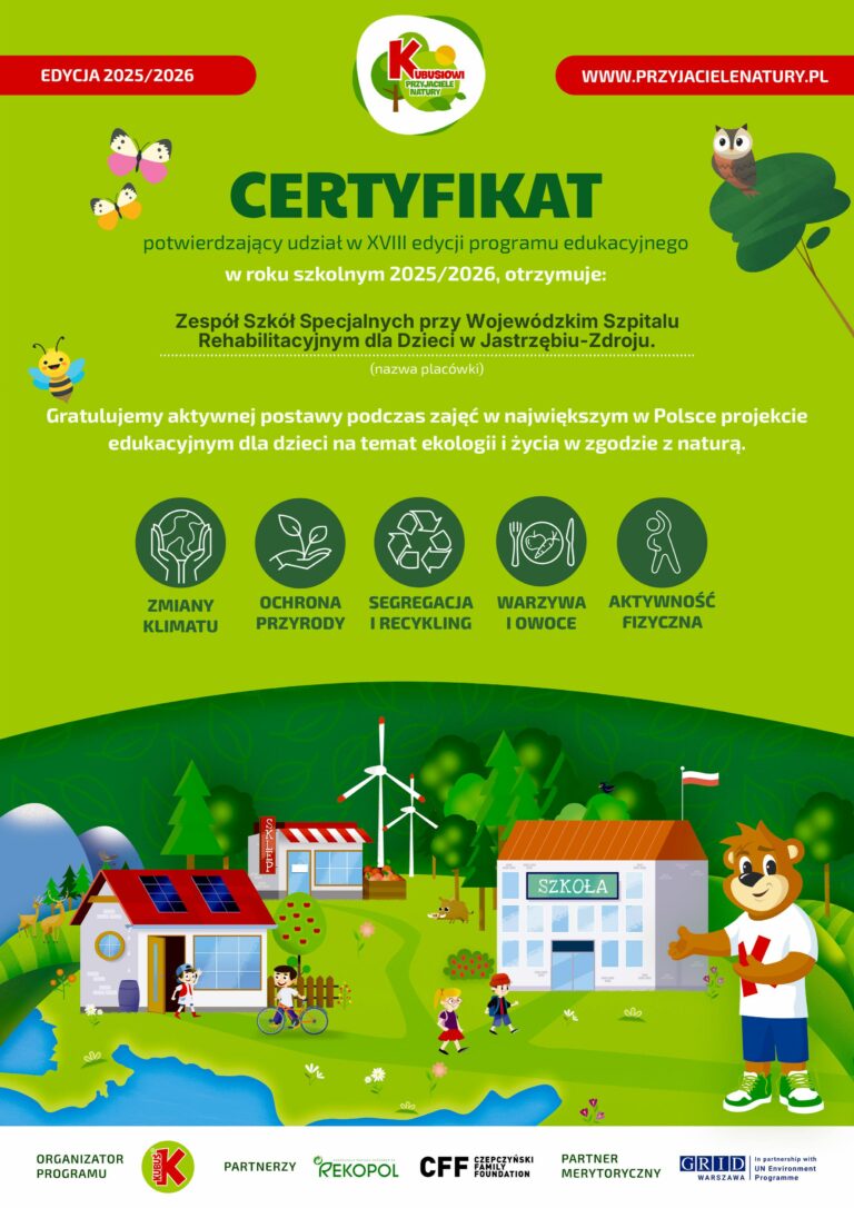Certyfikat potwierdzający udział placówki w programie Kubusiowi przyjaciele natury